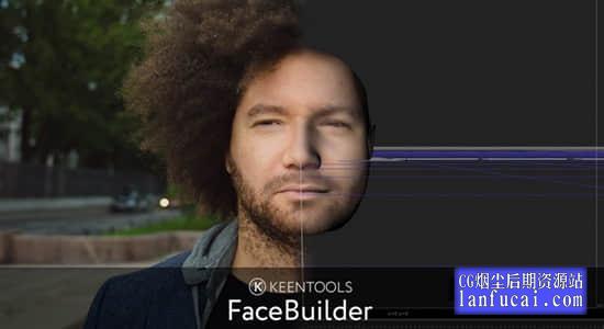 NUKE插件-从图片制作面部头部3D建模 KeenyTools FaceBuilder v2021.1.0 Win后期屋