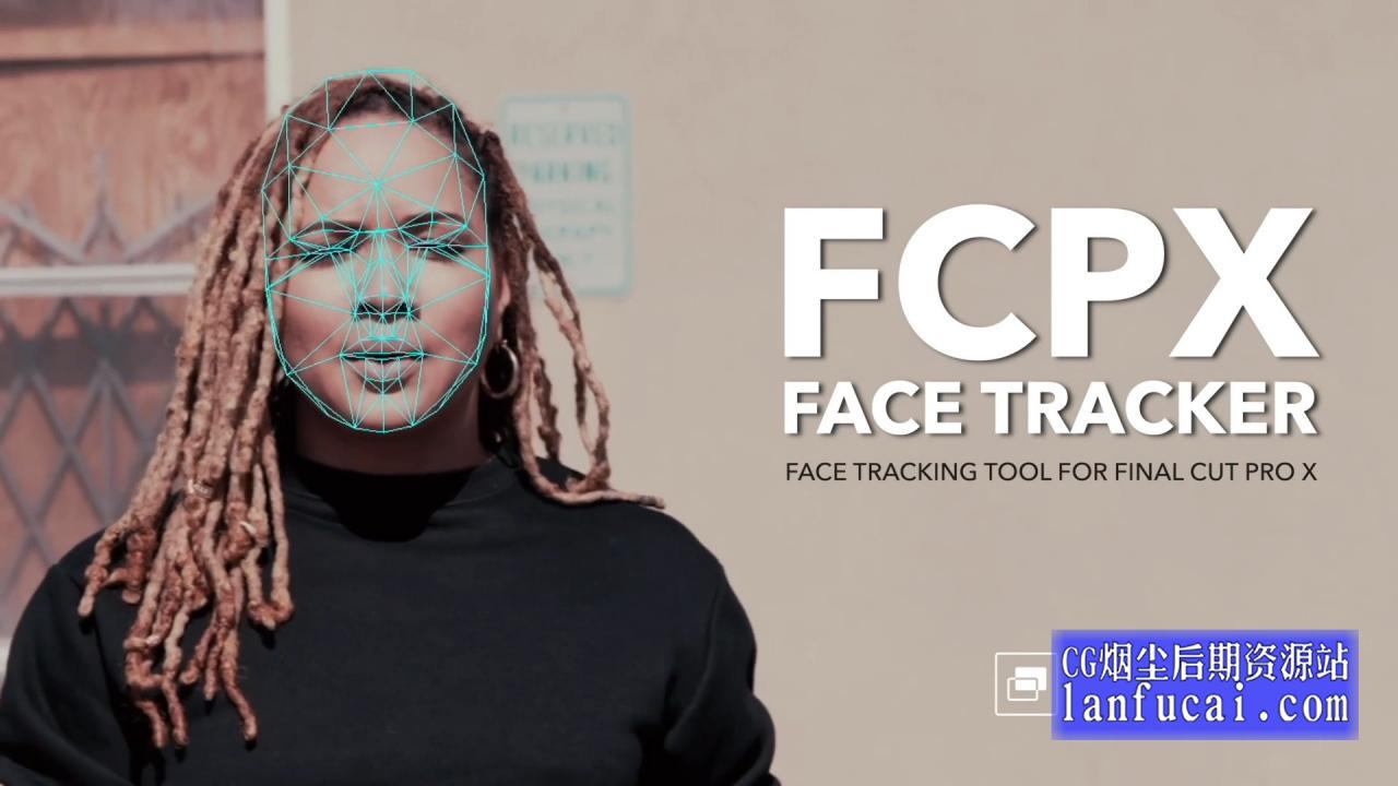 fcpx插件 面部跟踪工具自定义皮肤贴图美容化妆等 FCPX Face Tracker